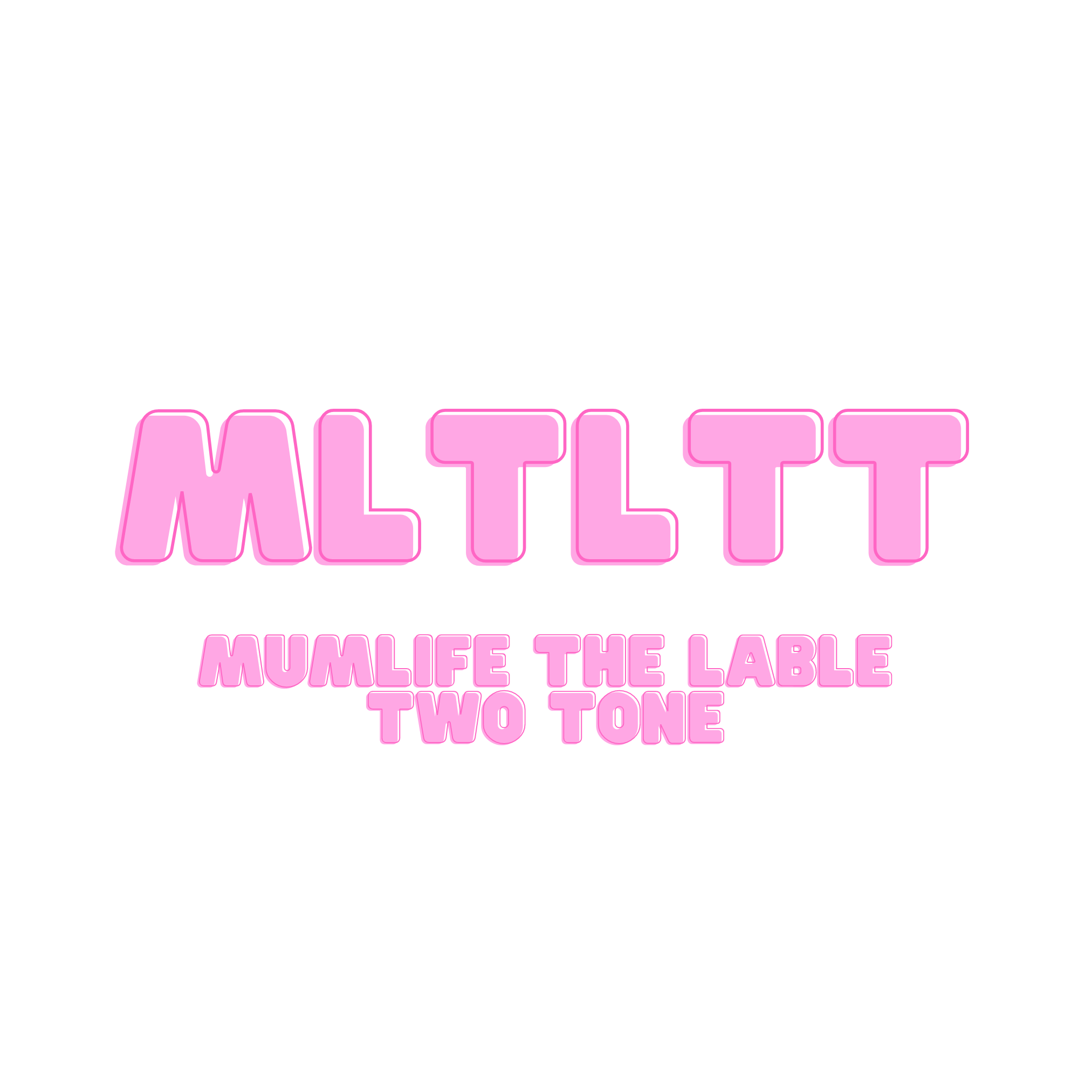 MLTLTT - PINK AND WHITE