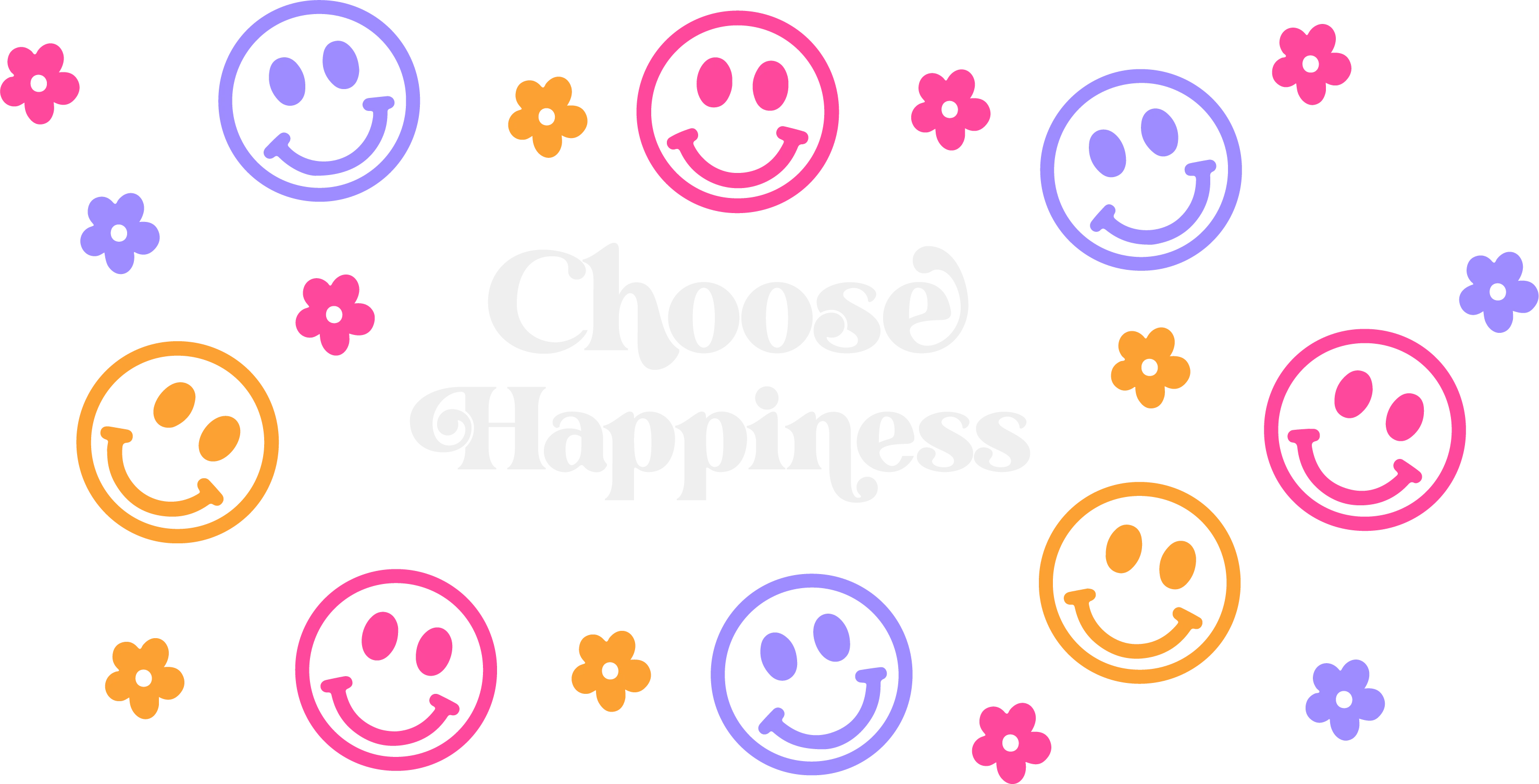 Choose Happiness | Heat Transfer