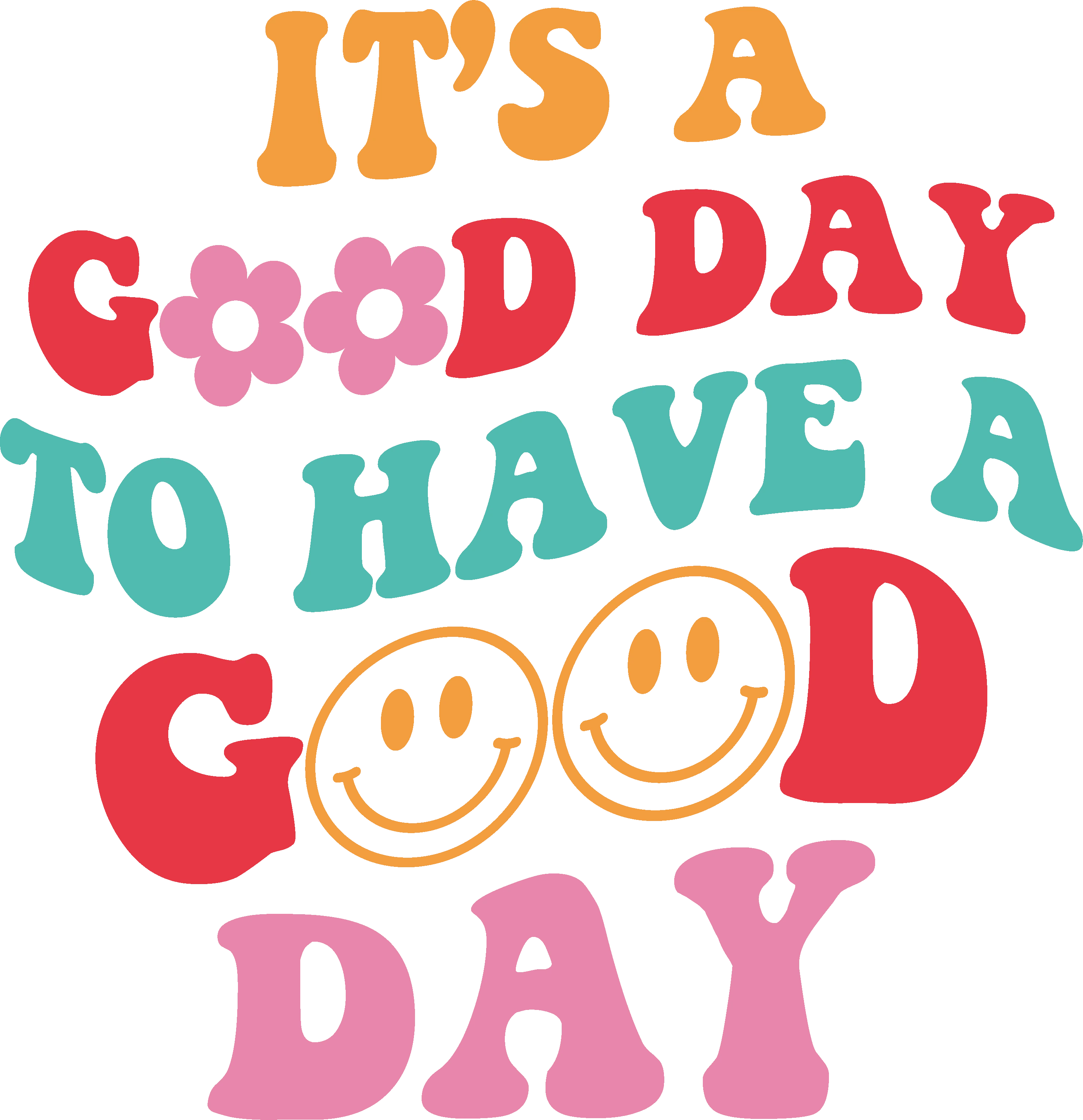 It's A Good Day | Heat Transfer