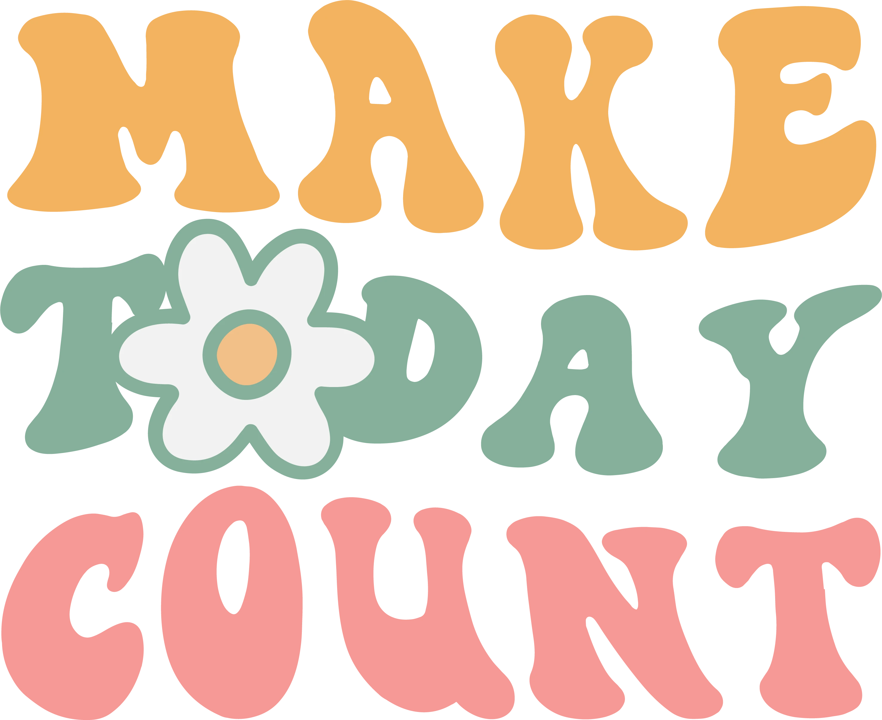 Make Today Count Retro | Heat Transfer